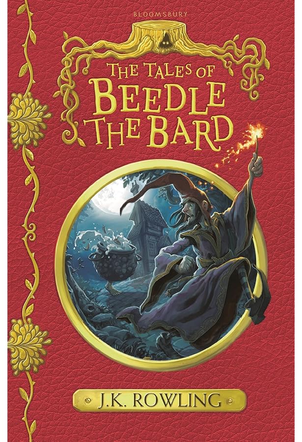 The Tales of Beedle the Bard, Collector's Edition: J.K. Rowling